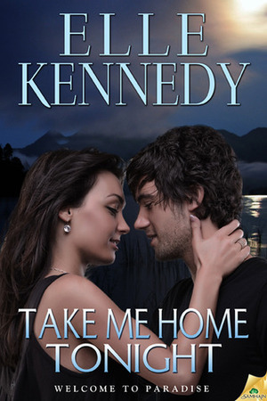 Take Me Home Tonight by Elle Kennedy
