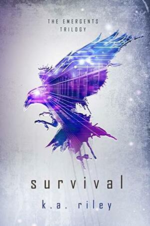 Survival by K.A. Riley