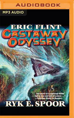 Castaway Odyssey by Ryk E. Spoor, Eric Flint