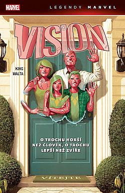 Vision: O trochu horší než člověk, o trochu lepší než zvíře by Tom King