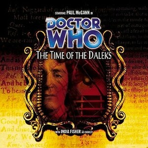 Doctor Who: The Time of the Daleks by Justin Richards