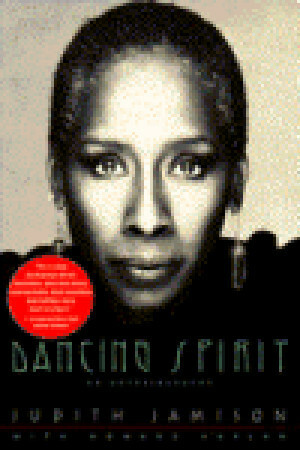 Dancing Spirit by Judith Jamison