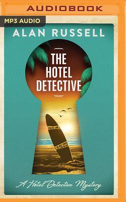 The Hotel Detective by Alan Russell