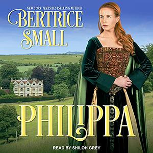 Philippa by Bertrice Small