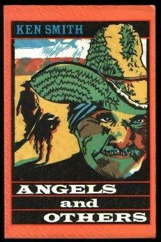 Angels and Others by Ken Smith