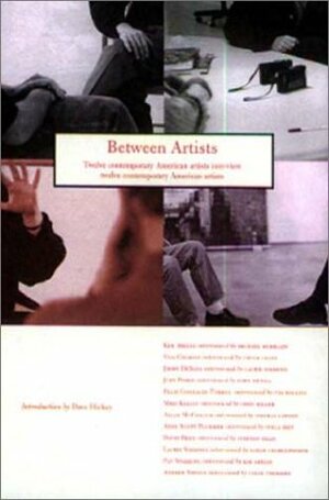 Between Artists by Dave Hickey