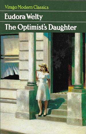 The Optimist's Daughter by Eudora Welty