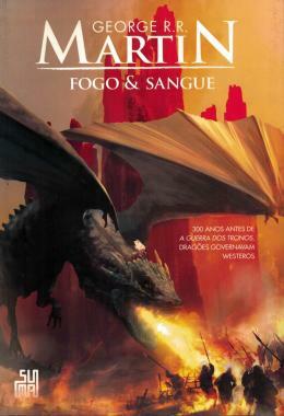 Fogo & Sangue by George R.R. Martin