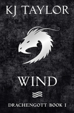 Wind (Drachengott, #1) by K.J. Taylor