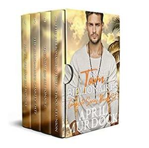 Small Town Billionaires: Complete Series Boxed Set by April Murdock