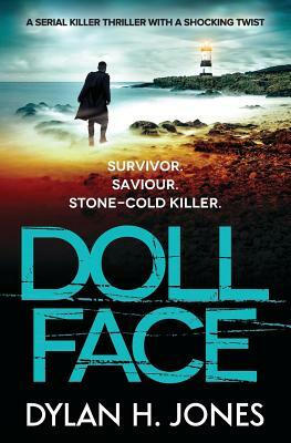 Doll Face by Dylan H. Jones