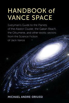 Handbook of Vance Space by Michael Andre-Driussi
