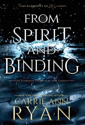 From Spirit and Binding by Carrie Ann Ryan