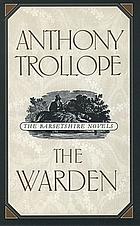 The Warden by Anthony Trollope