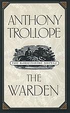 The Warden by Anthony Trollope