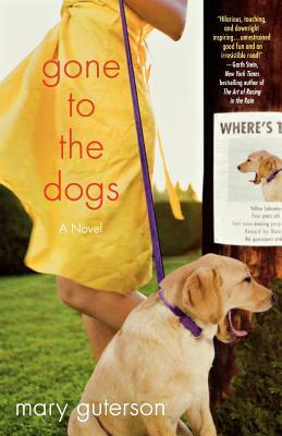 Gone to the Dogs by Mary Guterson