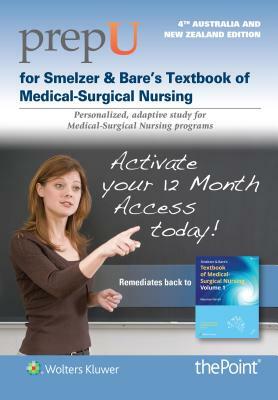 Prepu for Farrell's Smeltzer & Bare's Textbook of Medical-Surgical Nursing Australia/New Zealand by Maureen Farrell