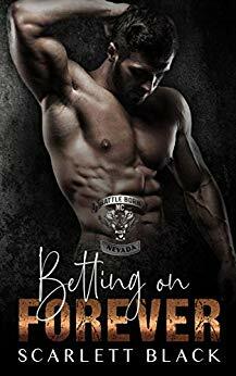 Betting on Forever by Scarlett Black