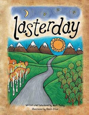 Lasterday by Mark Hardy