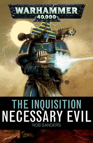 Necessary Evil by Rob Sanders