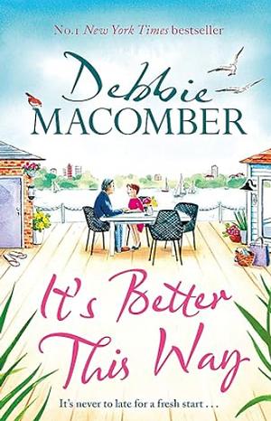 It's Better This Way by Debbie Macomber