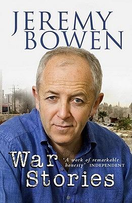 War Stories by Jeremy Bowen