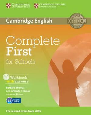 Complete First for Schools Workbook with Answers [With CD (Audio)] by Barbara Thomas, Amanda Thomas