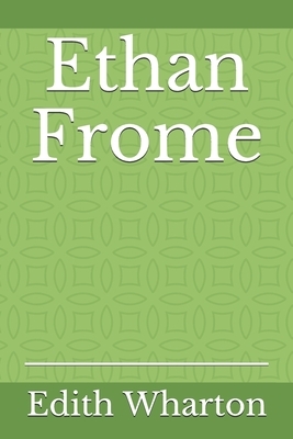 Ethan Frome: a novel published in 1911 by the Pulitzer Prize-winning American author Edith Wharton. by Edith Wharton