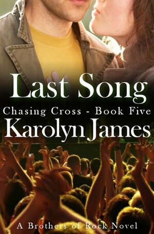 Last Song by Karolyn James