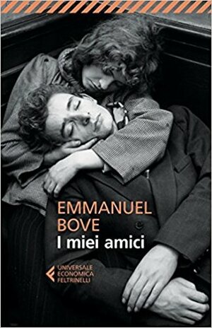 I miei amici by Emmanuel Bove