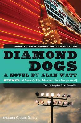 Diamond Dogs by Alan Watt