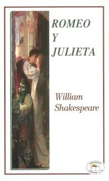 Romeo y Julieta by William Shakespeare