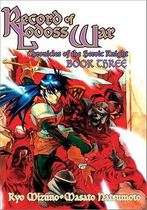 Record of Lodoss War Chronicles of the Heroic Knight by Ryo Mizuno, Masato Natsumoto