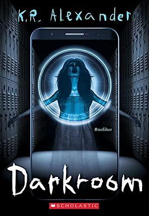 Darkroom by K.R. Alexander