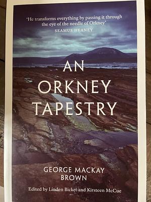 An Orkney Tapestry by George Mackay Brown