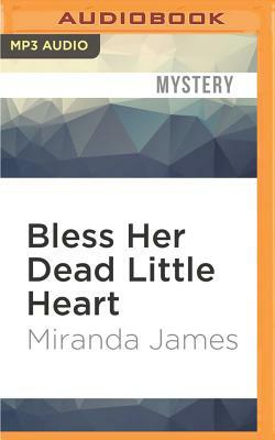 Bless Her Dead Little Heart by Miranda James