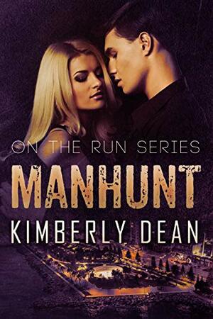 Manhunt by Kimberly Dean