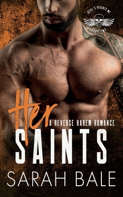 Her Saints by Sarah Bale