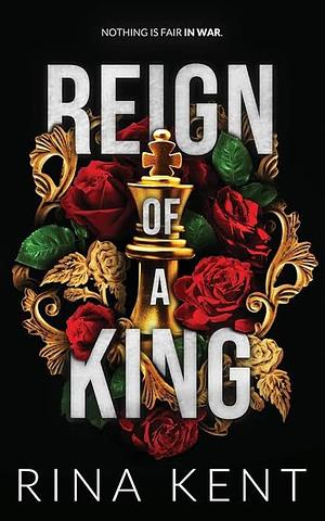 Reign of a King by Rina Kent