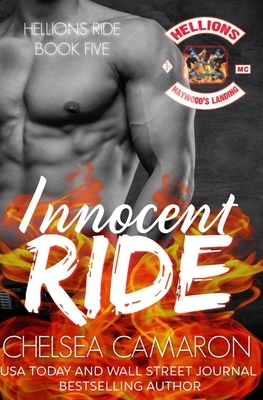 Innocent Ride: Hellions Motorcycle Club by Chelsea Camaron