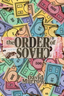 The Order of Chaos by David Murrow
