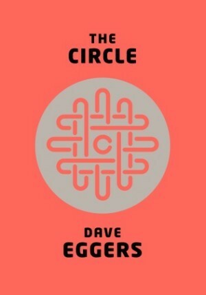 The Circle by Dave Eggers