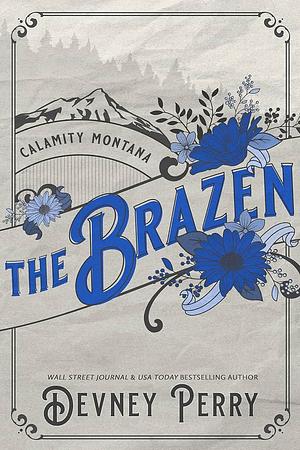 The Brazen by Willa Nash, Devney Perry