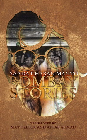 Bombay Stories by Matt Reeck, Aftab Ahmad, Saadat Hasan Manto