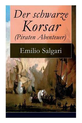 Der schwarze Korsar by Emilio Salgari