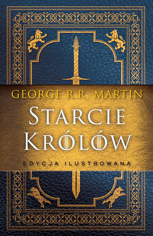 Starcie królów by George R.R. Martin