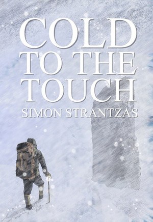 Cold to the Touch by Reggie Oliver, Simon Strantzas, J.D. Busch