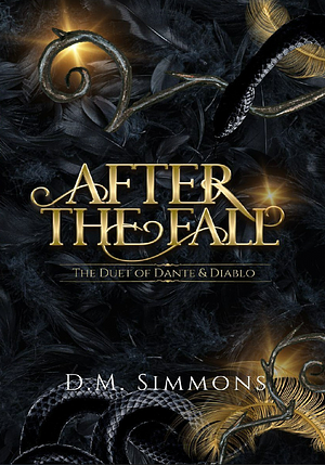 After the Fall Duet (Special Omnibus Edition) by D.M. Simmons