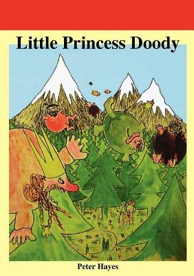 Little Princess Doody by Peter Hayes