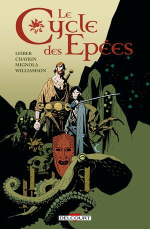 Le Cycle Des Épées by Sherilyn van Valkenburgh, Howard Chaykin, Mike Mignola, Fritz Leiber, Al Williamson